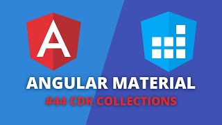 Angular Material 44  CDK Collections [upl. by Leissam]