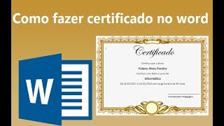 Como fazer certificado personalizado no word [upl. by Nirehs]