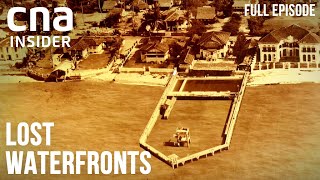 How Have Singapores Coastlines Changed Over The Years  Lost Waterfronts  CNA Documentary [upl. by Cherey423]