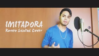 Imitadora Romeo Santos Cover [upl. by Aramo923]