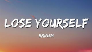 Eminem  Lose Yourself Lyrics [upl. by Hynes]