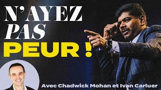 Nayez pas peur   Chadwick Mohan et Ivan Carluer [upl. by Neron]