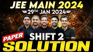 JEE Main 2024 Paper DiscussionSolution ATTEMPT 1  29th January  SHIFT 2 ⚡️ [upl. by Namar]