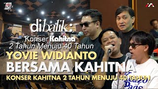 MENUJU KONSER KAHITNA LATIHAN SERIUS BARENG KIM GUSTI ABSEN [upl. by Mauceri590]