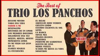 TRIO LOS PANCHOS The Best of TRIO LOS PANCHOS [upl. by Letisha]