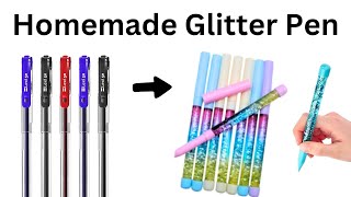 Homemade glitter pen  How to make a lava pen  Normal pen to lava glitter pen [upl. by Hctim]