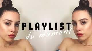 PLAYLIST DU MOMENT [upl. by Yblehs692]