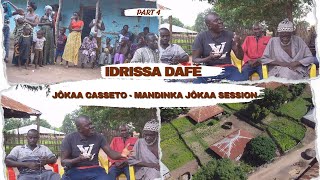 PART 4  Idrissa Dafé  Jôkaa Casseto  Session de Jôkaa en Mandinka  Genie Lyrique Mandinka [upl. by Jansson]