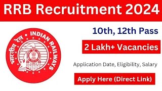 Railway Recruitment 2024  RRB Apply [upl. by Nwahs]