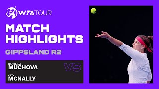 C Mcnally vs K Muchova  2021 Gippsland Trophy Day 2  WTA Highlights [upl. by Letram547]