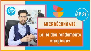 CAFE ECO EP 21 Microéconomie S1S2 La loi des rendements marginaux Darija [upl. by Ahsekram]