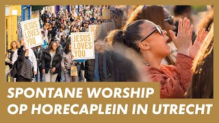 LIVE Presence Worship on the Streets · UTRECHT Neude · Worship Outreach in The Netherlands [upl. by Adara]