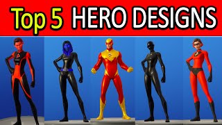 5 BEST CUSTOMIZE YOUR SUPERHERO DESIGN COMBOS in Fortnite Chapter 2 Season 4 [upl. by Pomona594]