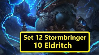 Set 12 10 Eldritch  Strombringer Summoner  TFT Comps  Full Gameplays 聯盟戰棋 [upl. by Flor761]