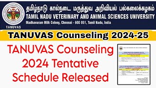 TANUVAS Admission 2024 Counseling Tentative schedule Published 👍 [upl. by Hgielrak]