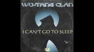 WuTang Clan  I Cant Go To Sleep DJ Howlins Instrumental Edit [upl. by Kobe]