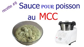 Recette sauce pour accompagner un poisson au MCC [upl. by Esilahc22]