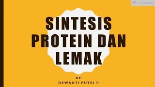 Metabolism Anabolism Biologi SBMPTN UN SMA Sintesis Protein dan Lemak [upl. by Harehs]