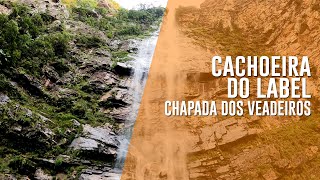 Chapada dos Veadeiros  Cachoeira do Label  Conta tudo [upl. by Nomelc]