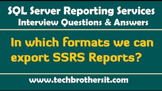 In which formats can we export SSRS Reports  SSRS Interview Questions amp Answers [upl. by Eaner]