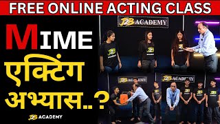 How To Do Mime Act  Mime Acting Techniques  Acting Advice  mime j2bacademy [upl. by Ahsuat140]