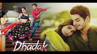 Dhadak Title Song  Dhadak  Ishaan amp Janvi  Ajay gogavale amp Shreya Ghoshal [upl. by Sinnel]