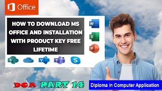 How to Download MS Office and Installation With Product Key Free Lifetime Hindi Part 14 DCA [upl. by Ailekahs]