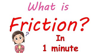 What is Friction [upl. by Crystie]