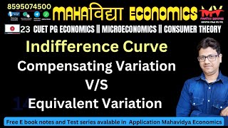 23 Compensating Variation Equivalent Variation  pgteconomics  hpsc ugcneteconomics [upl. by Moriarty]