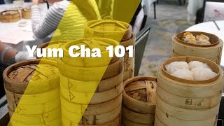 Yum Cha 101 [upl. by Amand751]