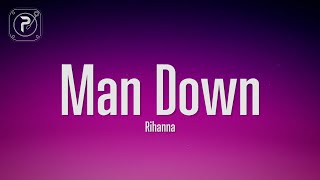 Rihanna  Man Down Lyrics [upl. by Yhotmit58]