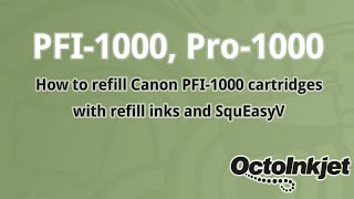 Refilling Canon PFI1000 cartridges for the ImagePROGRAF Pro1000 [upl. by Emmey]