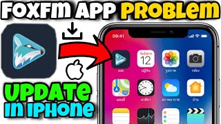 How to solve foxfm app problem  foxfm app in iPhone  foxfm app latest update on iPhone iPhone apps [upl. by Blank]