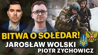 Rosjanie okrążyli Sołedar Czy to przełomowa bitwa  Jarosław Wolski i Piotr Zychowicz [upl. by Norm]