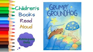 Kids Book Read Aloud Grumpy Groundhog Groundhogs Day [upl. by Herta]