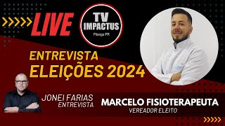 AO VIVO  ENTREVISTA COM MARCELO FISIOTERAPEUTA ELEITO VEREADOR EM PITANGA [upl. by Westney215]