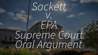 SCOTUS argument Sackett v EPA [upl. by Mailiw]