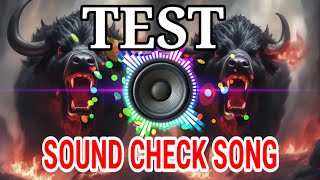 SOUND CHECK BASS BOOSTED MUSIC REMIX NGUYETPHAN1979 [upl. by Koby]