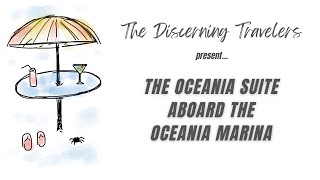 Tour an Oceania Suite on the Oceania Marina 2024 cruise [upl. by Avert]