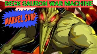 DECK SAURON WAR MACHINE  MARVEL SNAP [upl. by Aydiv]