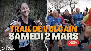 Trail de Vulcain  Film officiel du samedi 2 mars 2024 [upl. by Guttery222]