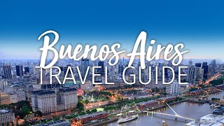 Buenos Aires Travel Guide for First Timers  Things to know BEFORE visiting [upl. by Celinka]