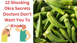 quotYou Wont Believe What Okra Can Do to Your Body Discover the Shocking Health Secrets Nowquot [upl. by Placidia]