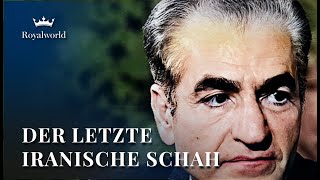 Der letzte iranische Schah im Exil  Die iranische Monarchie [upl. by Jacinto]