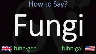 How to Pronounce Fungi CORRECTLY British Vs American Pronunciation [upl. by Marcella]