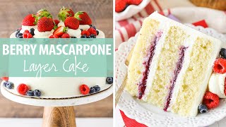 Berry Mascarpone Layer Cake [upl. by Barth]