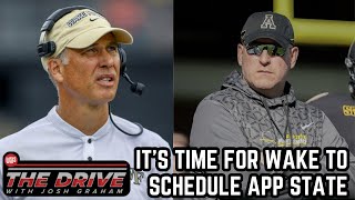 It’s Time for Wake Forest to Schedule App State  The Drive with Josh Graham [upl. by Ahsitahs]