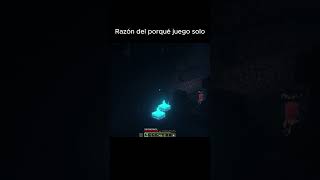 RAZÓN DEL PORQUÉ JUEGO SOLO [upl. by Aleik]