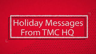 TeamTMC UPDATE  Christmas and Holiday Messages from TMC HQ  December 2023 [upl. by Anrat]