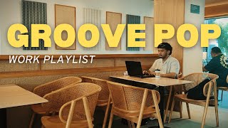 groove pop playlist for work  working at a café  groove rampb soul playlist [upl. by Michaeu]